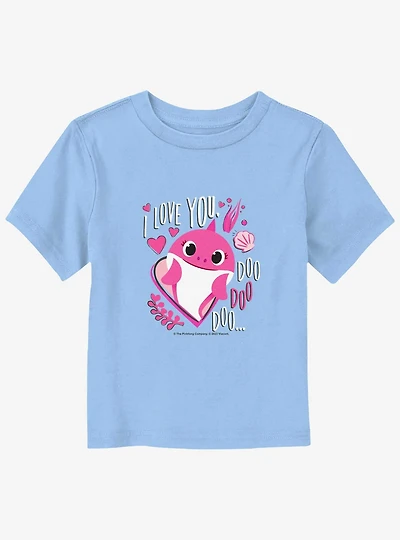 Baby Shark Love You Doo Toddler T-Shirt