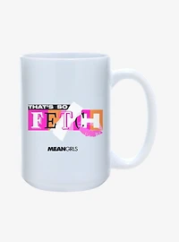 Mean Girls That's So Fetch 15oz Mug