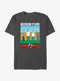 King of the Hill Weekend Plans Alt T-Shirt
