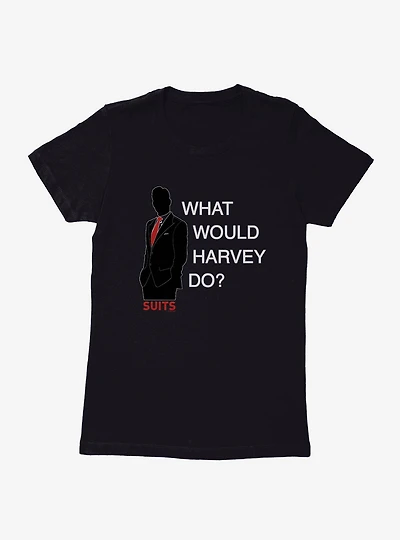 Suits What Would Harvey Do? Womens T-Shirt