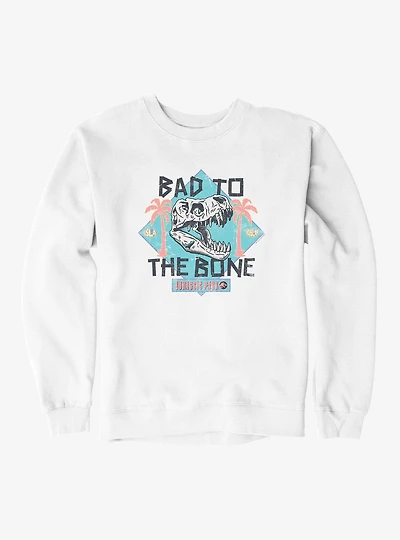 Jurassic Park Bad To The Bone Sweatshirt