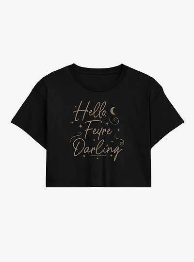 A Court Of Thorns And Roses Hello Feyre Darling Womens Crop T-Shirt