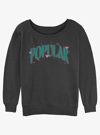 Wicked Popular Womens Slouchy Sweatshirt