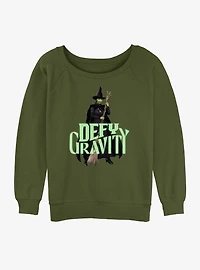 Wicked Elphaba Defy Gravity Womens Slouchy Sweatshirt