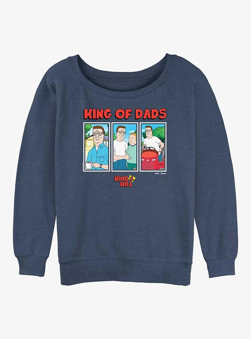 King of The Hill Dads Womens Slouchy Sweatshirt