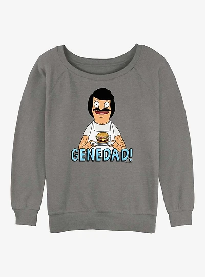 Bob's Burgers Gene Dad Womens Slouchy Sweatshirt
