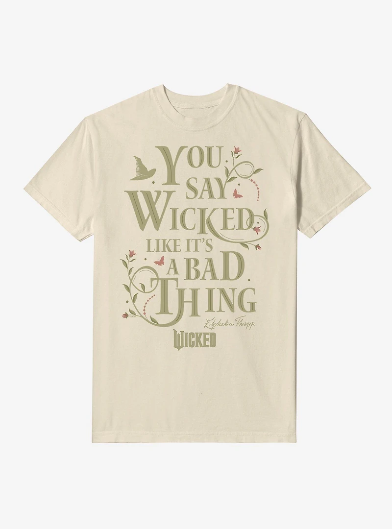 Wicked Like It's A Bad Thing Garment Dye T-Shirt