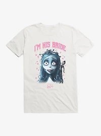 Corpse Bride I'm His T-Shirt