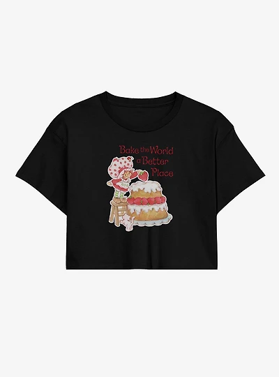 Strawberry Shortcake Bake The World A Better Place Womens Crop T-Shirt