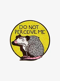 Possum Do Not Perceive Me Glitter Enamel Pin