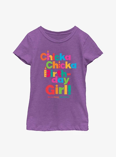 Chicka Boom Birthday Girl Youth Girls T-Shirt
