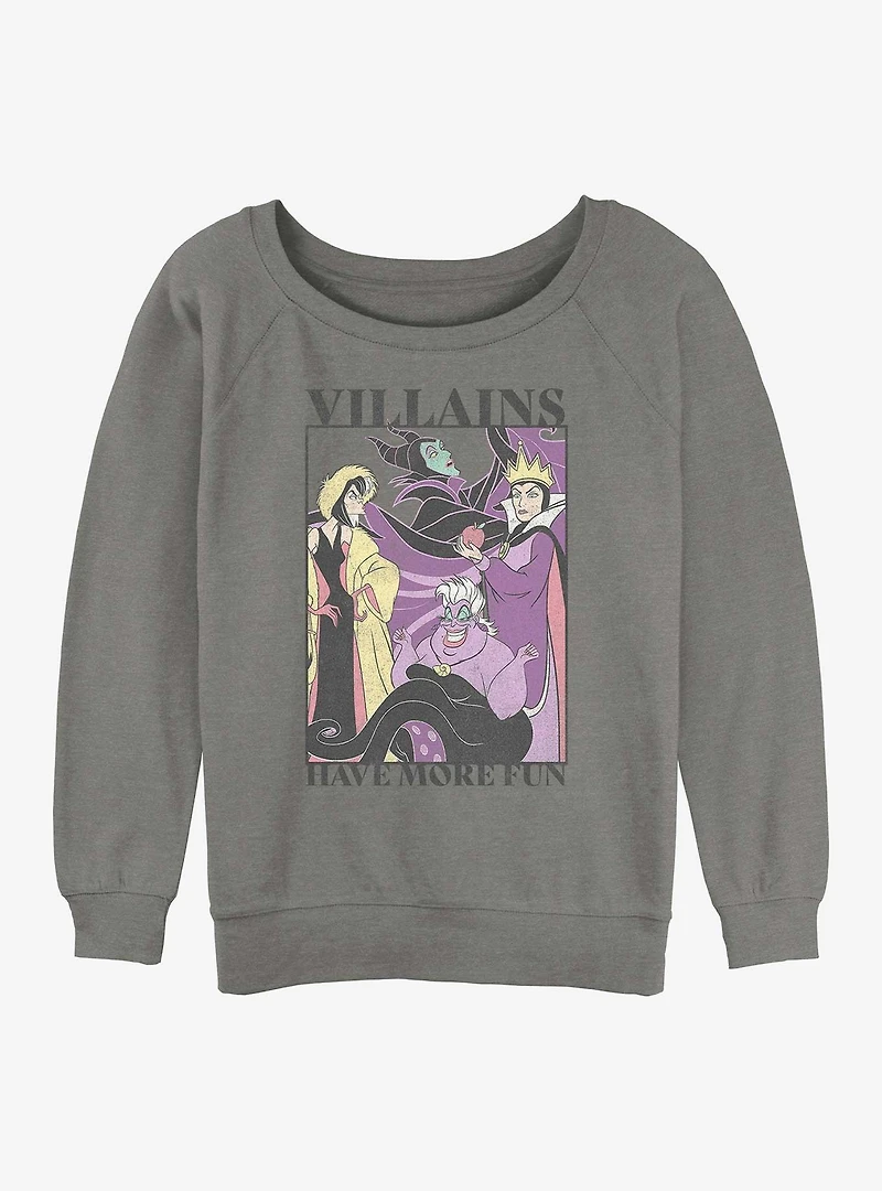 Disney Villains Have More Fun Womens Slouchy Sweatshirt