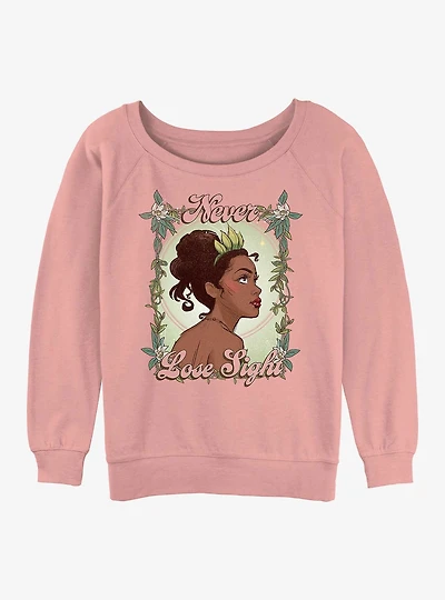 Disney The Princess And Frog Tiana Never Lose Sight Womens Slouchy Sweatshirt