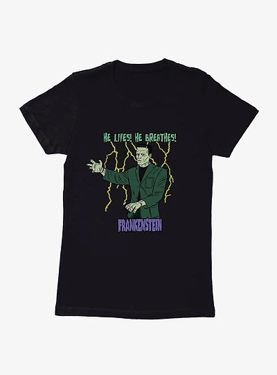 Universal Monsters Frankenstein He Lives Breathes Womens T-Shirt