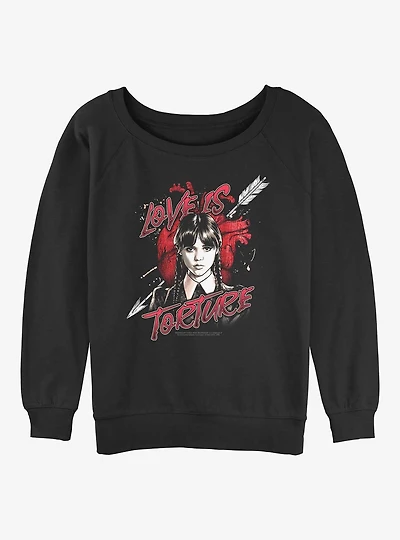 Wednesday Love Is Torture Womens Slouchy Sweatshirt