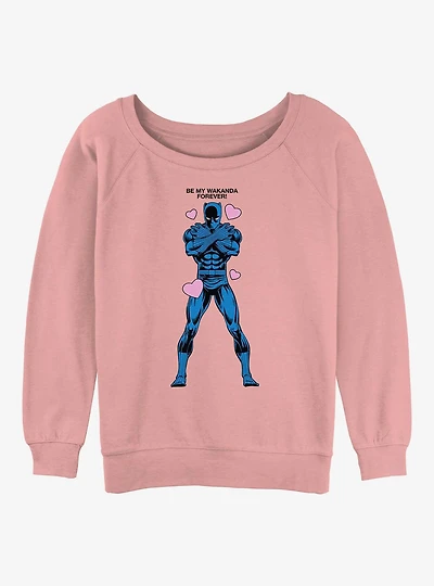 Marvel Black Panther Be My Wakanda Forever Womens Slouchy Sweatshirt