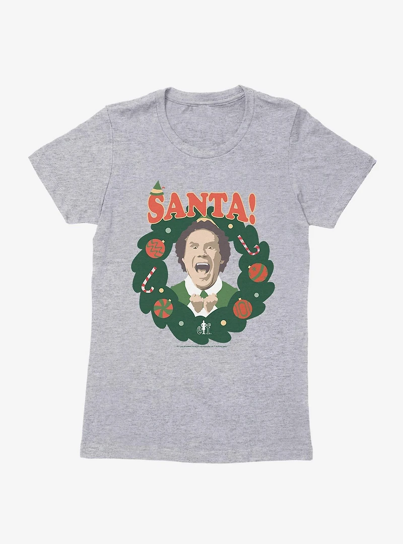 Elf Santa Buddy Wreathe Womens T-Shirt