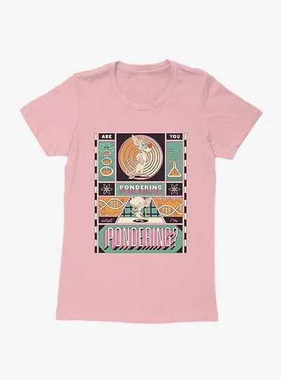 Animaniacs Are You Pondering Womens T-Shirt