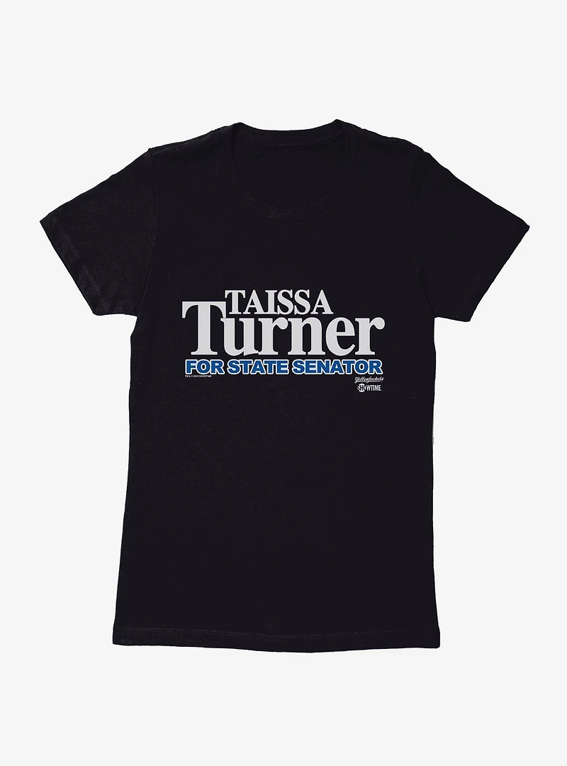 Yellowjackets Taissa Turner Campaign Womens T-Shirt?
