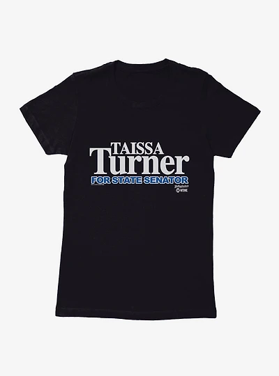 Yellowjackets Taissa Turner Campaign Womens T-Shirt?