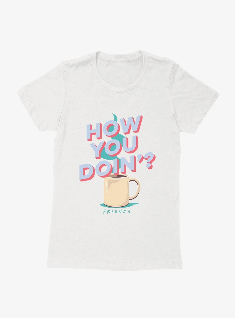 Friends Joey Hi Womens T-Shirt