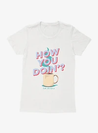 Friends Joey Hi Womens T-Shirt