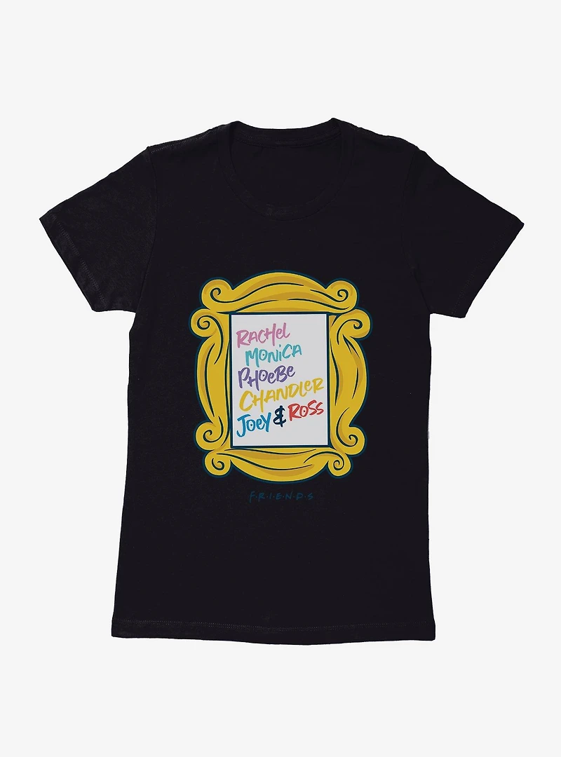 Friends Name List Framed Womens T-Shirt