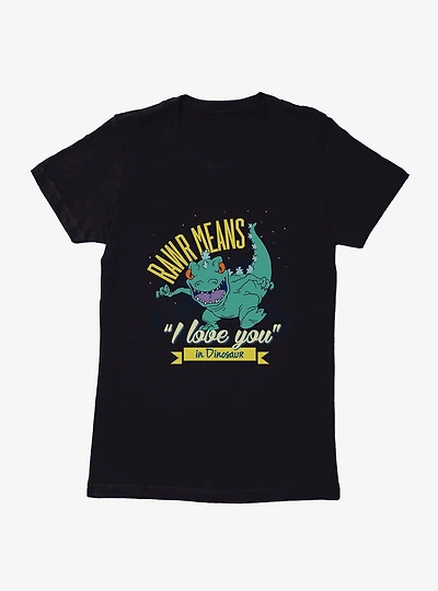 Rugrats Reptar Rawr Means I Love You Dinosaur Womens T-Shirt