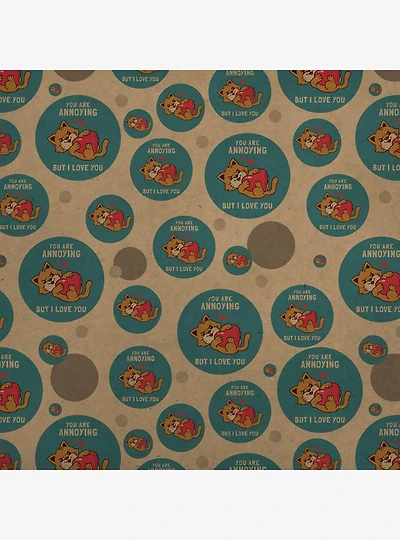 You Are Annoying But I Love You Cat Premium Kraft Wrapping Paper
