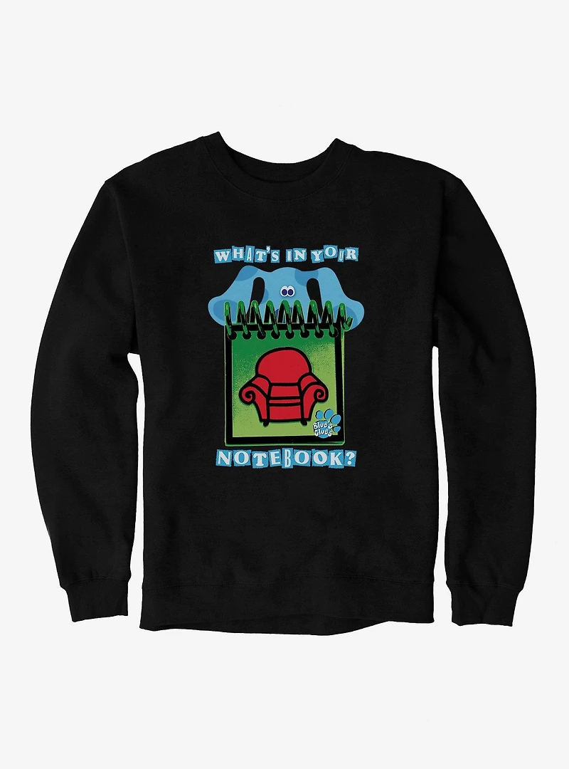 Blue's Clues What's Your Notebook Sweatshirt