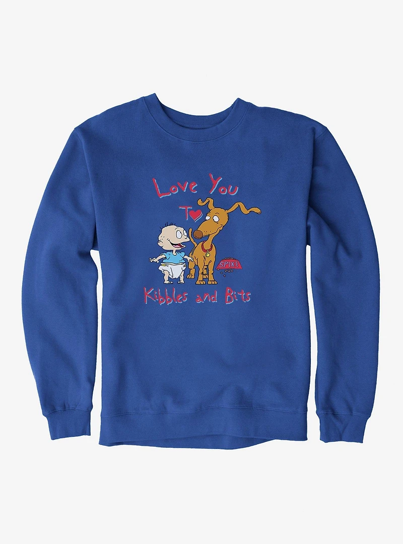 Rugrats Spike And Tommy I Love You To Kibbles Bits Sweatshirt