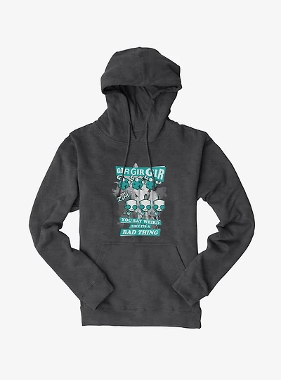 Invader Zim Weird Like It's A Bad Thing Hoodie