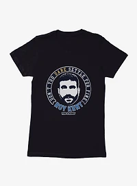 Ted Lasso Don't You Dare Roy Kent Womens T-Shirt