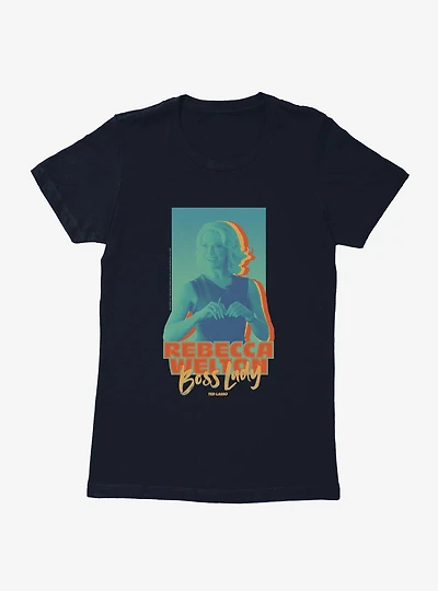 Ted Lasso Rebecca Boss Womens T-Shirt