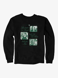 The Lord Of Rings You Have My Sword And Bow Axe Sweatshirt