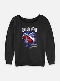Disney Snow White and the Seven Dwarfs Back Off Always Grumpy Womens Slouchy Sweatshirt