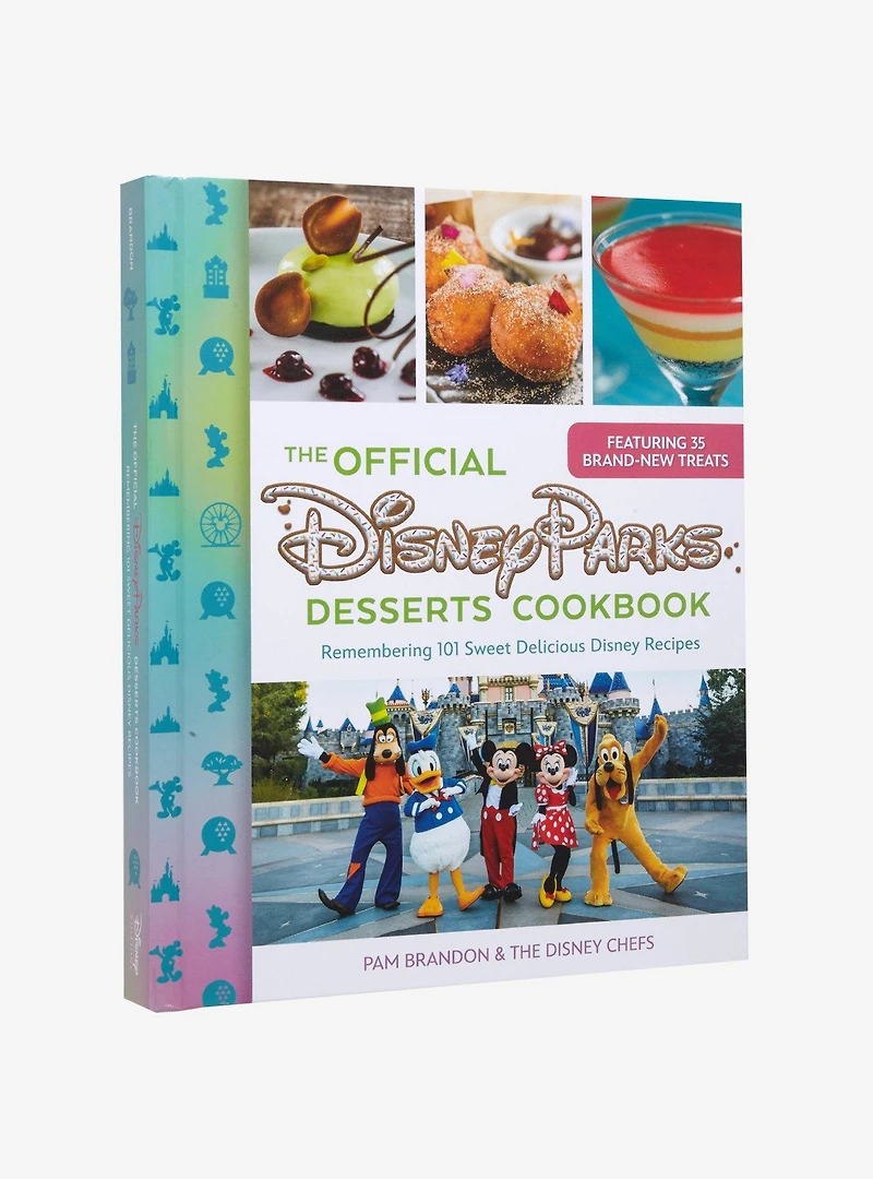 The Official Disney Parks Desserts Cookbook