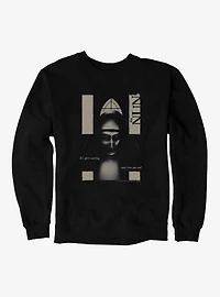 The Nun It's After Something More Than Your Soul Sweatshirt