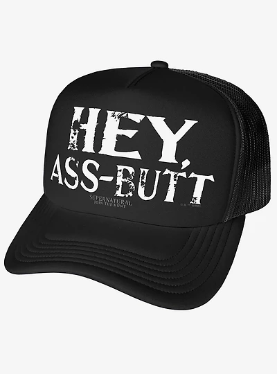 Supernatural Hey Ass-Butt Foam Trucker Hat