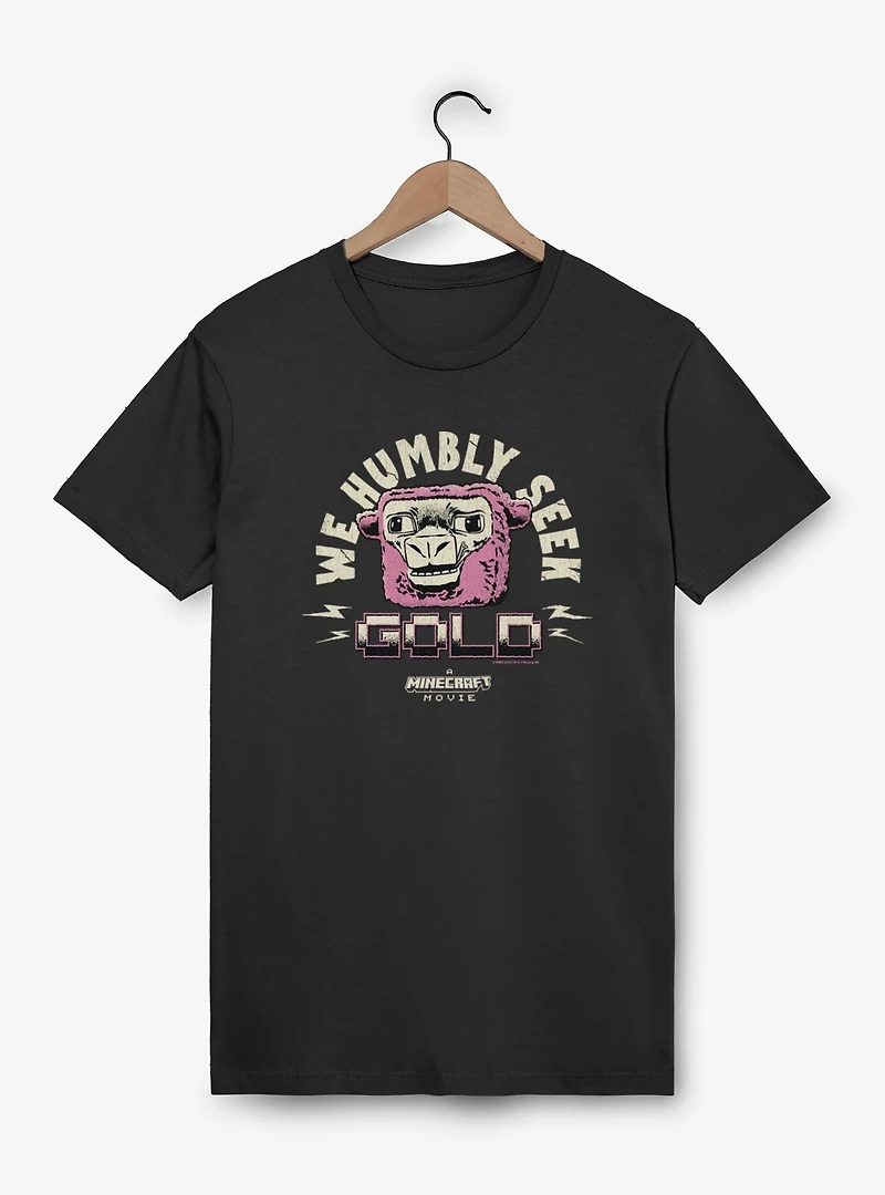A Minecraft Movie We Humbly Seek Gold T-Shirt