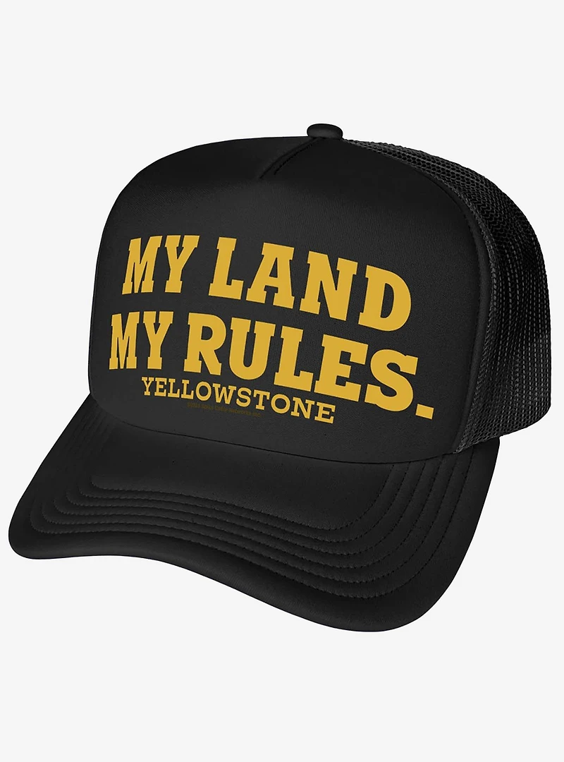 Yellowstone My Land My Rules Foam Trucker Hat