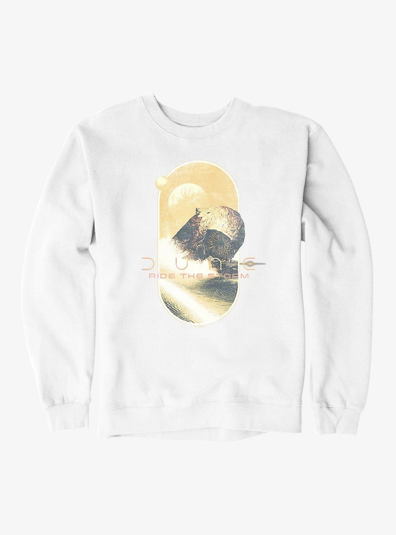 Dune Ride The Storm Sweatshirt