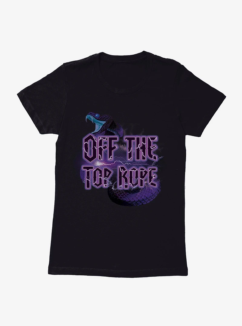 Off The Top Rope Womens T-Shirt