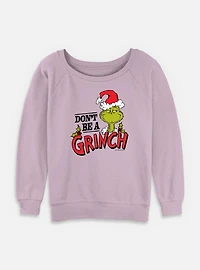 Dr. Seuss Dont Be Womens Slouchy Sweatshirt