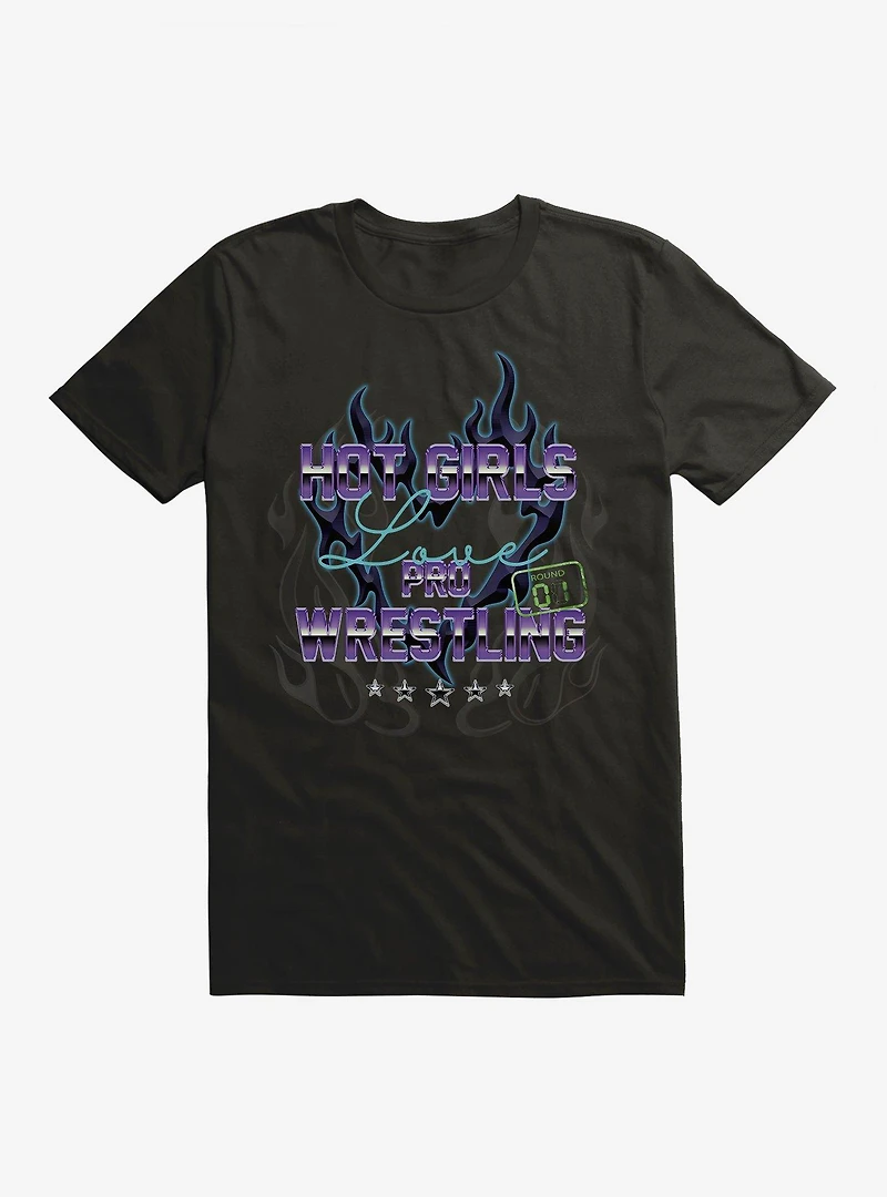 Hot Girls Love Pro Wrestling T-Shirt
