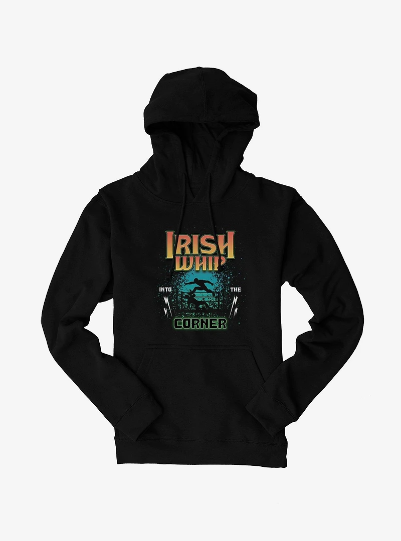 Irish Whip Wrestling Hoodie