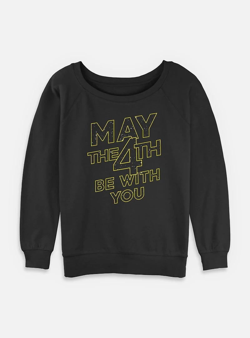 Star Wars May The 4th Be With You Womens Slouchy Sweatshirt