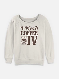 Gilmore Girls Need Coffee An IV Womens Slouchy Sweatshirt