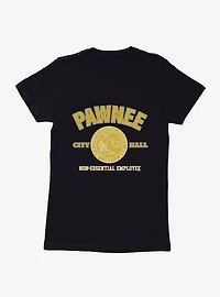 Parks And Recreation Pawnee Non-Essential Employee Womens T-Shirt