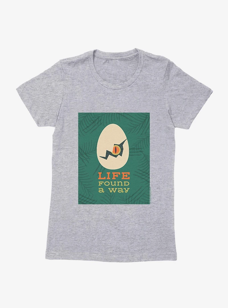 Jurassic Park Life Found A Way Womens T-Shirt